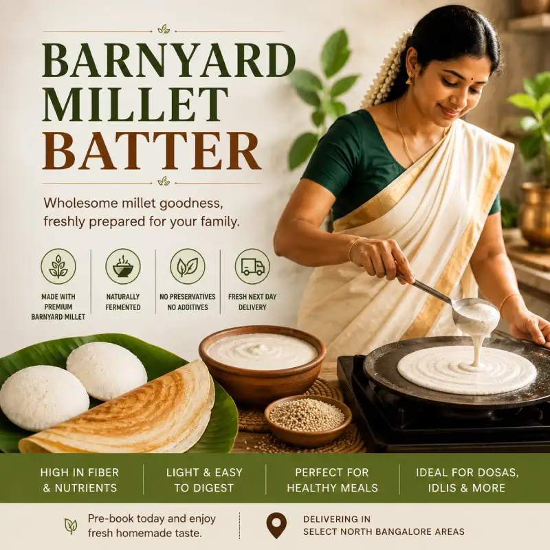 Barnyard Millet Dosa & Idli Batter 1kg | Freshly Prepared | Bangalore Delivery